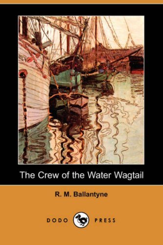 The Crew of the Water Wagtail [ePUB]